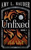 Unfixed Amy L. Sauder