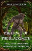 Dance of the Blacksmith Paul Willson