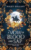 A Vow of Blood Haley Gallant