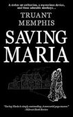 Saving Maria Truant Memphis