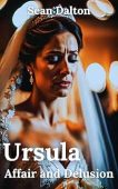 Ursula Affair and Delusion Sean Dalton