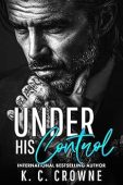 Under His Control K.C. Crowne