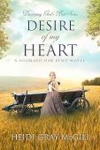 Desire of My Heart Heidi Gray McGill