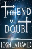 End of Doubt Joshua David