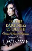 In Darkness of Delphi L. W. Lowe