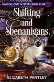 Shifting and Shenanigans Elizabeth Pantley