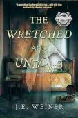 Wretched and Undone J. E. Weiner