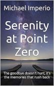 Serenity at Point Zero Michael Imperio