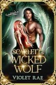 Scarlett’s Wicked Wolf Violet Rae