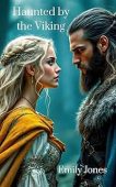 Haunted by the Viking Emily Jones