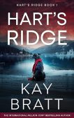 Hart's Ridge Kay Bratt
