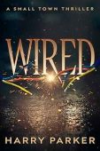Wired Harry Parker