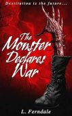 Monster Declares War Lindsay Ferndale