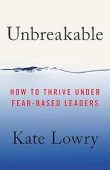 Unbreakable How to Thrive Kate Lowry