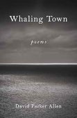 Whaling Town Poems David Parker Allen
