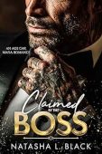 Claimed by the Boss Natasha L. Black