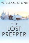 Lost Prepper William Stone