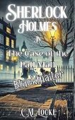 Sherlock Holmes Case of C.M. Locke
