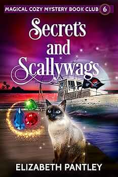 Secrets and Scallywags