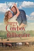 Winning the Cowboy Billionaire Emmy Eugene