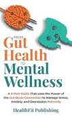 From Gut Health to Healthfit Publishing