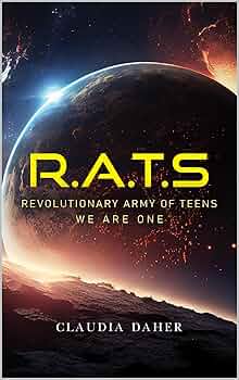 R.A.T.S: Revolutionary Army of Teens