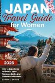 JAPAN TRAVEL GUIDE FOR Daphne Samos