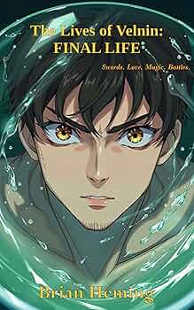 The Lives of Velnin: Final Life