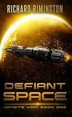 Defiant Space Richard Rimington