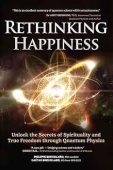 Rethinking Happiness Unlock the Philippe  Brouillard