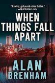 When Things Fall Apart Alan Brenham
