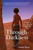 Through the Darkness A Charlie Bynar