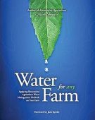 Water for Any Farm Mark Shepard