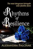 Rhythms of Resilience (Healing Alexandra Palchak