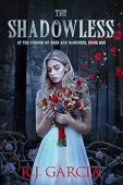 Shadowless R.J.  Garcia