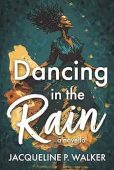 Dancing in the Rain Jacqueline Walker