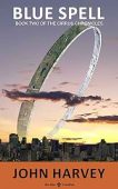 Blue Spell John Harvey