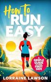 How to Run Easy Lorraine Lawson