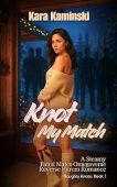 Knot My Match A Kara Kaminski