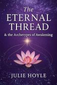 Eternal Thread&the Archetypes of Julie Hoyle