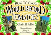 How to Grow World Charles Wilber