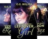Leftover Girl C.C. Bolick