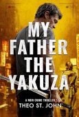 My Father Yakuza Some Theo St. John