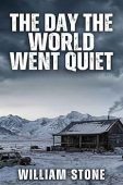 Day the World Went William Stone