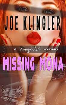 Missing Mona: A Tommy Cuda Mystery