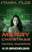 Merry Christmas Tahra Mamoun K.M. Gruchelska