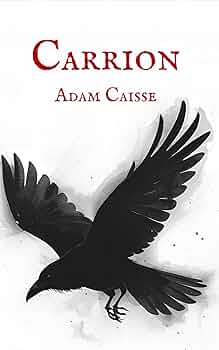 The God Organ | JUST KINDLE BOOKS Carrion Adam Caisse