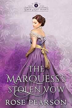 The Marquess's Stolen Vow