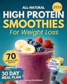 All-Natural High Protein Smoothies Jenna Richfield