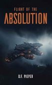 Flight of the Absolution D.F. Pieper